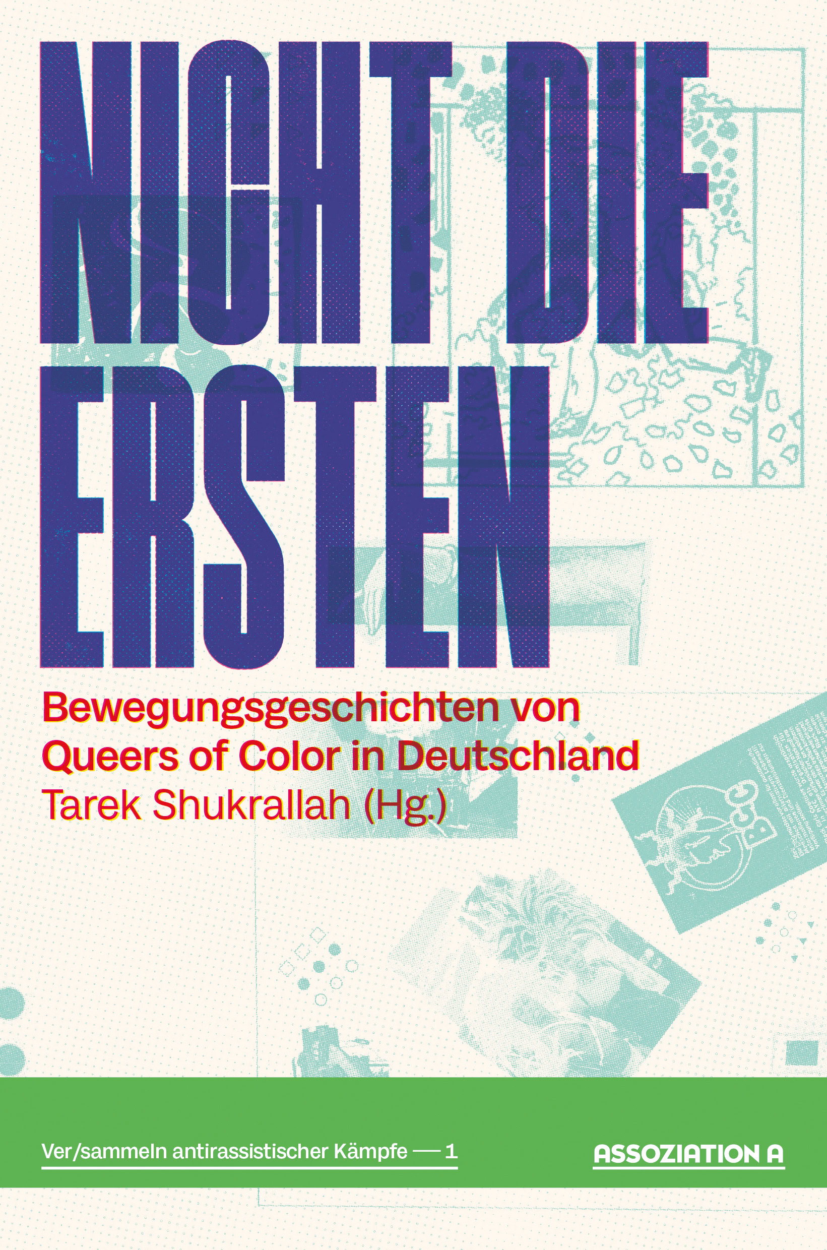 Book cover titled "Nicht die Ersten," featuring stories of Queers of Color in Germany.