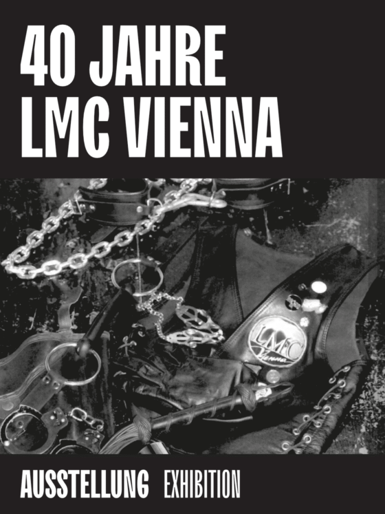"40 Jahre LMC Vienna exhibition poster featuring leather accessories and chains."