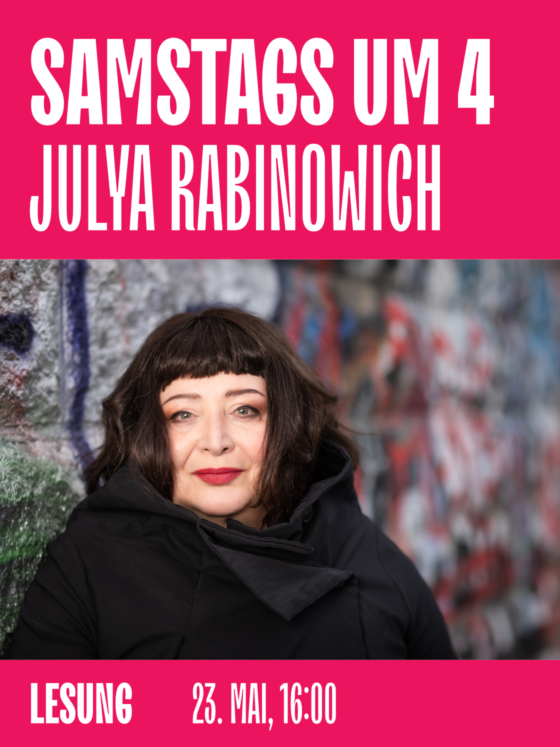 Lesung mit Julya Rabinowich, Samstag, 23. Mai, 16:00 Uhr, vor Graffiti-Hintergrund.