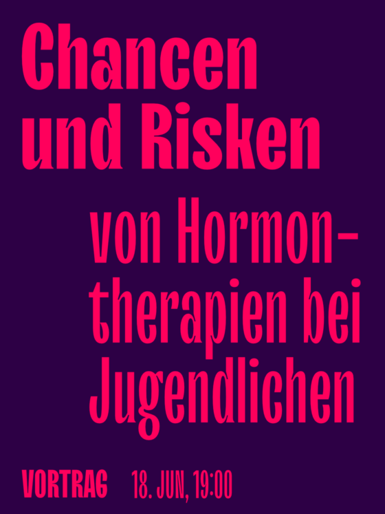 Präsentation über Chancen und Risiken von Hormontherapien bei Jugendlichen, 18. Juni, 19:00 Uhr.